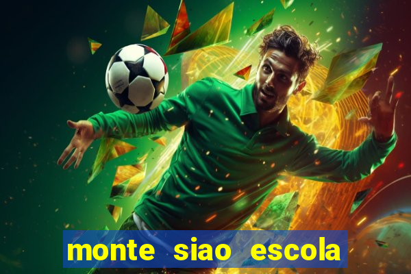 monte siao escola de futebol